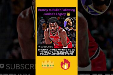 Bronny to Bulls? Following Jordan’s Legacy 👑#nbashorts #nba #basketball #nbaaustralia #sports#usa