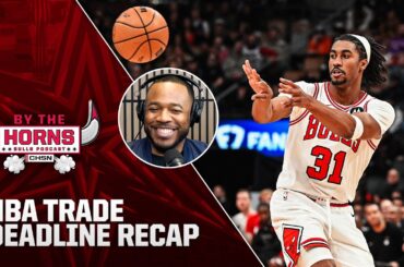 NBA Trade Deadline Recap | By The Horns