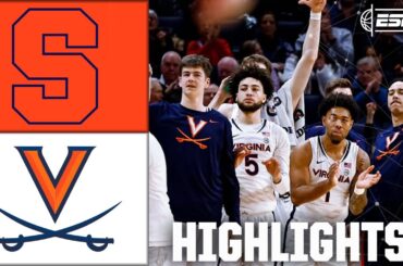 Syracuse Orange vs. Virginia Cavaliers | Full Game Highlights | ESPN College Basketball