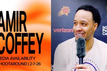 Amir Coffey Shootaround Media Availability | Phoenix Suns 2-7-26