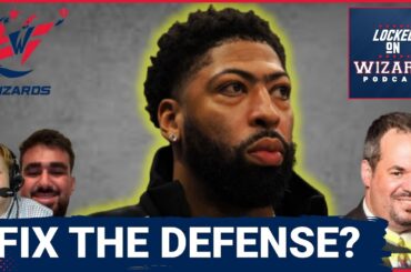 How Anthony Davis Can Help TRANSFORM The Washington Wizards' Defense | Ben Standig Joins