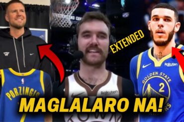 Eto na Kristaps Porzingis Maglalaro na! | Lonzo Ball Bagong Target Ng Warriors | Spencer SECURED na!