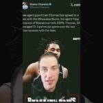 MILWAUKEE BUCKS SIGN CAM THOMAS!