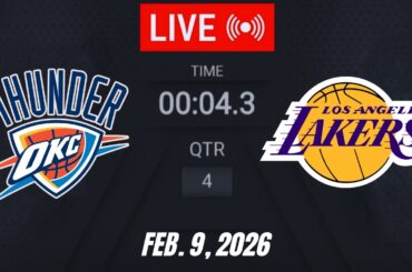 NBA LIVE! Los Angeles Lakers vs Oklahoma City Thunder February 9, 2026 | 2026 NBA Season Live 2K