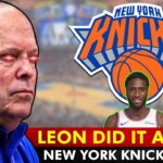 Did Leon Rose Just DO IT AGAIN?! NY Knicks News