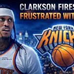 Jordan Clarkson FIRES BACK! FRUSTRATED w/ Role, DNPs & Fan Criticism... | Knicks News
