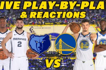 Memphis Grizzlies vs Golden State Warriors | Live Play-By-Play & Reactions