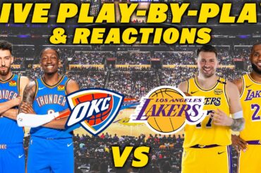 Oklahoma City Thunder vs Los Angeles Lakers | Live Play-By-Play & Reactions