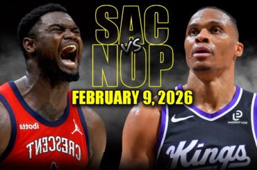 Sacramento Kings vs New Orleans Pelicans Full Game Highlights – February 9, 2026 | NBA Season