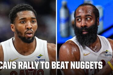 Donovan Mitchell & James Harden fuel Cavs’ comeback win vs. Nuggets [HIGHLIGHTS] | NBA on ESPN