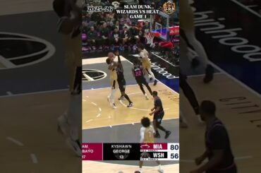 Washington Wizards V'S Miami Heat |Wizards 4 Times SLAM DUNK Full Highlights  NBA Basketball