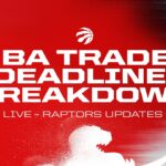 Raptors Management Live Following NBA Trade Deadline