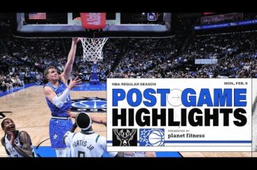 POSTGAME HIGHLIGHTS: MILWAUKEE BUCKS VS. ORLANDO MAGIC 2.09.26 PRESENTED BY PLANET FITNESS