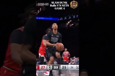 Bulls V'S Nets| Bulls 2 Times SLAM DUNK And |NETS 6 Times SLAM DUNK NBA Basketball Game 4 2026