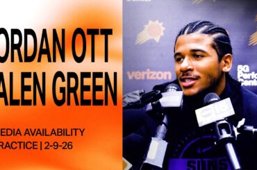Phoenix Suns Practice Media Availability: Head Coach Jordan Ott and Jalen Green | 2-9-26