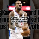 Does Kawhi Leonard have Mental for the playoffs? #kawhileonard #nba #laclippers