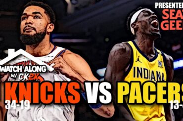 NEW YORK KNICKS VS INDIANA PACERS LIVE PLAY BY PLAY! | WATCH ALONG W/ CK2K