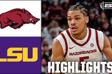 Arkansas Razorbacks vs. LSU Tigers | Full Game Highlights | ESPN College Basketball