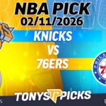New York Knicks vs Philadelphia 76ers 2/11/26 NBA Betting Pick