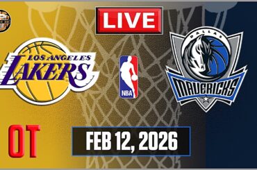 Los Angeles LAKERS vs Dallas MAVERICKS (Overtime) | NBA Full Game Highlights | FEB 12 2026 |NBA 2K26