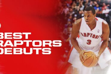 Best Toronto Raptors Debuts Ever | From Vince Carter to Kawhi Leonard