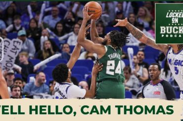 Milwaukee Bucks Newcomers Come Up BIG During 116-108 Victory Over The Orlando Magic