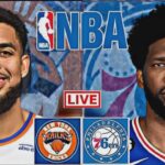 NBA LIVE: PHILADELPHIA 76ERS vs NEW YORK KNICKS (LIVESCORE)