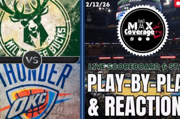 🔴LIVE - Milwaukee Bucks vs Oklahoma City Thunder - Play-By-Play & Reactions (2/12/26)