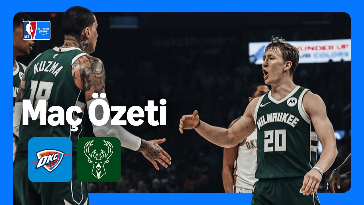 Milwaukee Bucks - Oklahoma City Thunder | Maç Özeti | NBA | Prime Video Türkiye
