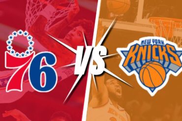 Philadelphia 76ers VS. New York Knicks | LIVE Reactions | Play-By-Play | Watch Party