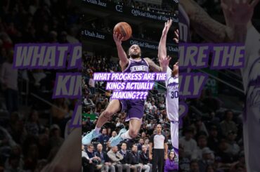 What Progress Are the Kings Actually Making #kings #shorts #nba #sacramento