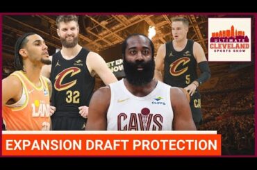 If the NBA adds new teams, which 8 players would the Cavaliers protect in the expansion draft?