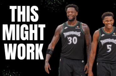 Anthony Edwards And Julius Randle Don't Work Unless They Do This...