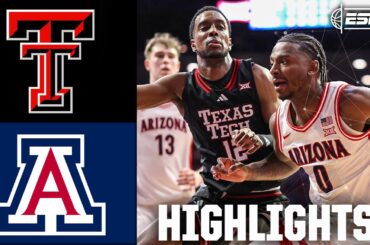 Texas Tech Red Raiders vs. Arizona Wildcats | Full Game Highlights | ESPN College Basketball