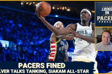 What to make of Indiana Pacers Player Participation Policy fine + Pascal Siakam in All-Star weekend