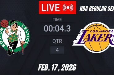 NBA LIVE! Los Angeles Lakers vs Boston Celtics | February 17, 2026 | Lakers vs Celtics LIVE 2K26