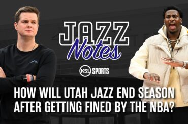 How Will Jazz End Season After Getting Fined By NBA?