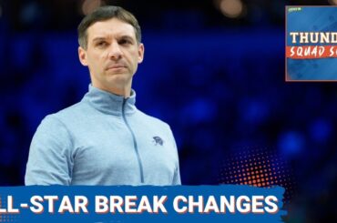 THUNDER SQUAD SHOW: BIG Changes Coming For OKC At NBA All-Star Break? + Chet Holmgren's Big Weekend