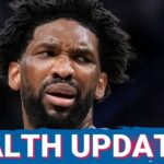 76ers release BAD NEWS regarding JOEL EMBIID's health Status - Locked On Philadelphia 76ers