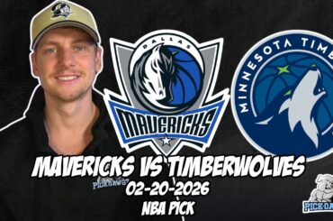 Dallas Mavericks vs Minnesota Timberwolves 2/20/26 NBA Free Picks & Prediction | NBA Betting Tips