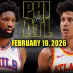 Philadelphia 76ers vs Atlanta Hawks Full Game Highlights – February 19, 2026 | NBA Season