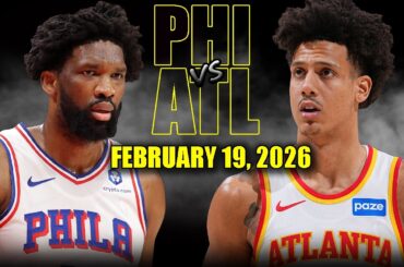 Philadelphia 76ers vs Atlanta Hawks Full Game Highlights – February 19, 2026 | NBA Season