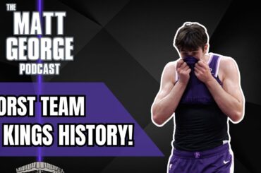 The Sacramento Kings Have Literally NEVER BEEN WORSE