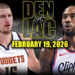 Denver Nuggets vs Los Angeles Clippers Full Game Highlights – February 19, 2026 | NBA Season