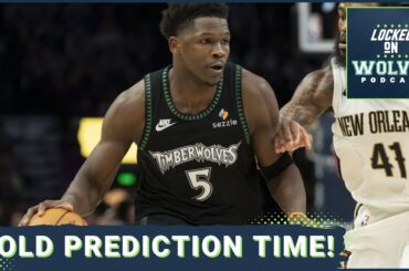 BOLD PREDICTIONS: Minnesota Timberwolves Award-Winners, Final Record, and a New-Look Rotation
