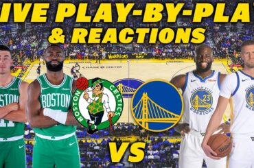 Boston Celtics vs Golden State Warriors | Live Play-By-Play & Reactions