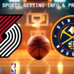 Portland Trail Blazers VS Denver Nuggets Free NBA Betting Info For 2/20/26
