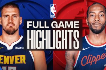 NUGGETS at CLIPPERS | FULL GAME HIGHLIGHTS | February 19, 2026