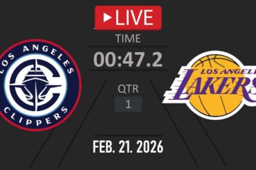 NBA LIVE! Los Angeles Lakers vs Los Angeles Clippers | Feb. 21, 2026 | Clippers vs Lakers NBA 2K26