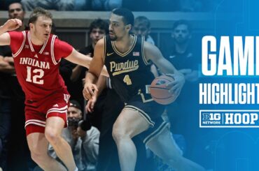 Indiana at Purdue | HIGHLIGHTS | Big Ten Men's Basketball | 02/20/26